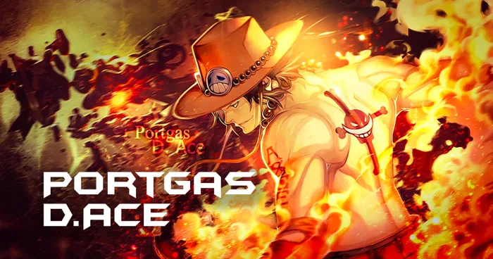 Portgas D.Ace là ai? Tất cả thông tin về One Piece Ace | POPS Blog