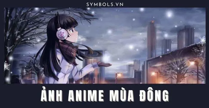 Ảnh Anime Mùa Đông Đẹp Nhất [51+ Hình Nền Anime Nữ Cute]