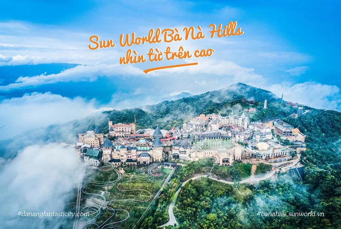Sun World Bà Nà Hills nhìn từ trên cao - Cổng thông tin du lịch thành phố  Đà Nẵng
