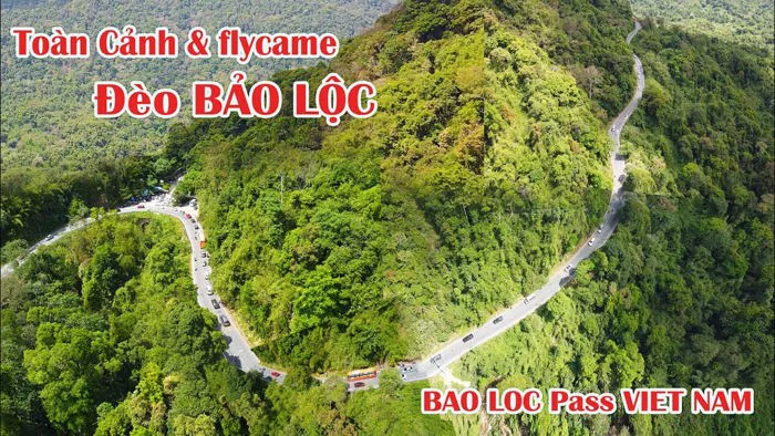 Flycame Toàn Cảnh Cung Đèo BẢO LỘC | 108 khúc quanh | Đẹp nhưng NGUY HIỂM |  BAO LOC Pass VIETNAM