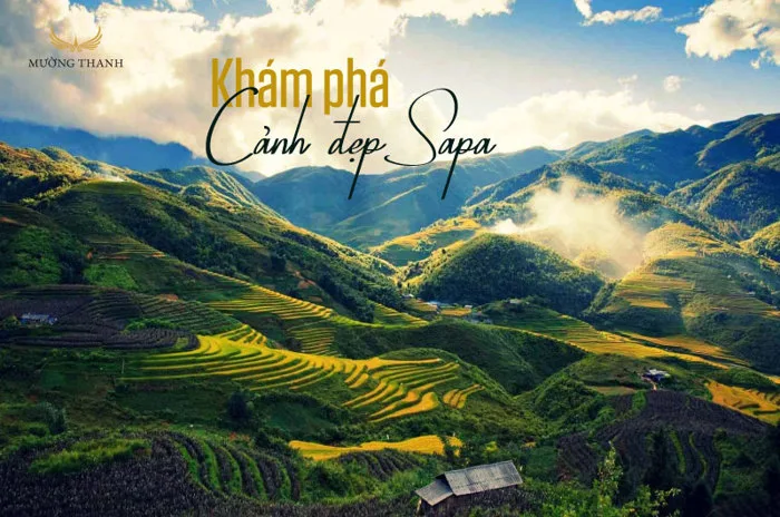 Khám phá 15 cảnh đẹp Sapa (Hướng dẫn chi tiết cách di chuyển)
