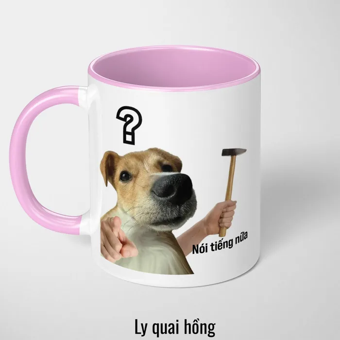 Ly Cốc Sứ Chó Cầm Búa NÓI TIẾNG NỮA, Cốc Sứ In Meme Độc Lạ, Uống Cà Phê Trà  Sữa, Quà Troll Vui Nhộn