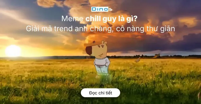 Meme chill guy là gì? Giải mã trend anh chàng, cô nàng thư giãn - Dinos  Việt Nam
