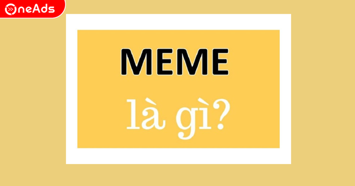Meme Facebook Là Gì? Các Công Cụ Tạo Meme Cực Đỉnh 2025