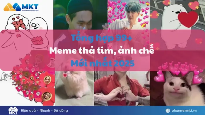 Hơn 60+ Meme Thả Tim Ngọt Ngào Dễ Dùng Cho Mọi Khoảnh Khắc