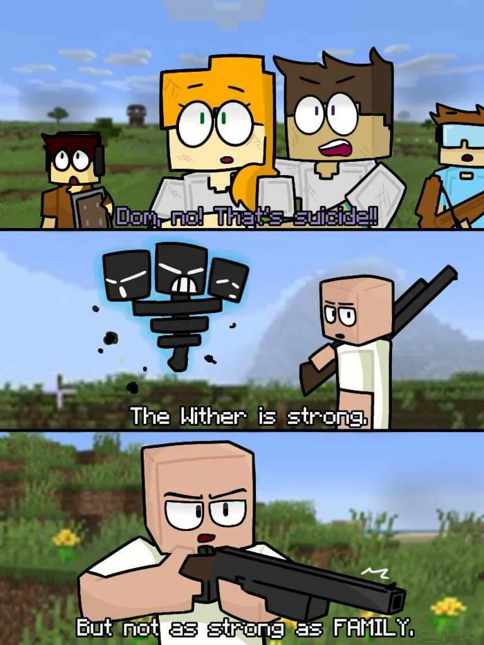 Because Family (Minecraft Meme) by CookieNinja539 on Newgrounds