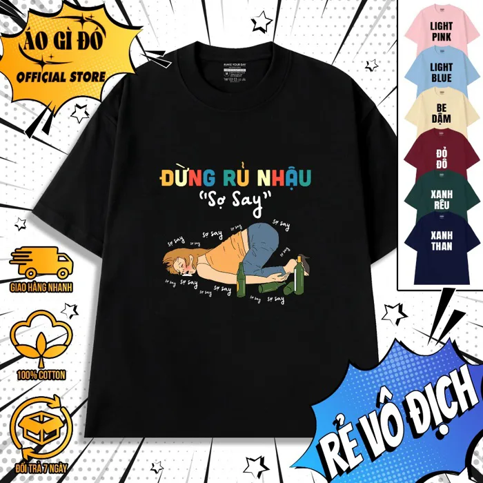 Áo Thun Hài Hước Đừng Rủ Nhậu Sợ Say, Text Vui Đi Nhậu, Meme, From Rộng Cho Nam Nữ, 100% Cotton | Shopee Việt Nam