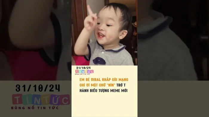 EM BÉ VIRAL KHẮP CÕI MẠNG CHỈ VÌ MỘT CHỮ NÍN TRỞ THÀNH BIỂU TƯỢNG MEME MỚI - YouTube