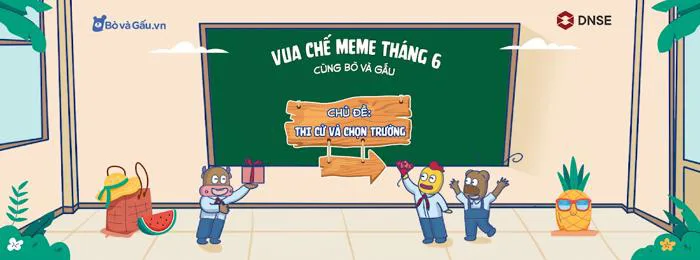 Cuộc thi “VUA CHẾ MEME” tháng 6: Chế meme vui - 200k về túi!