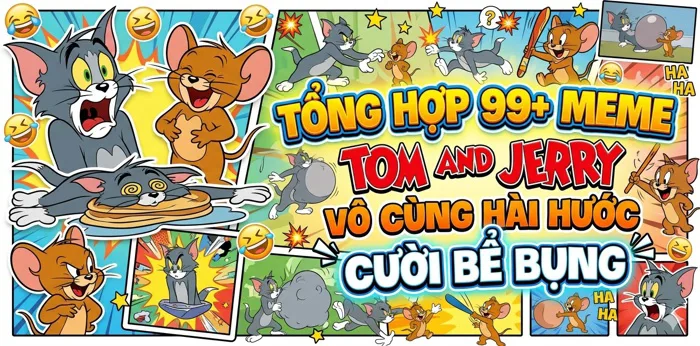 Tổng Hợp 99+ Meme Tom and Jerry Vô Cùng Hài Hước, Cười Bể Bụng - Hình Meme