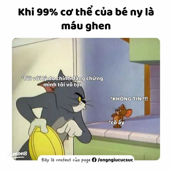 Meme Tom và Jerry ghen tuông: Khi 99% cơ thể là máu ghen nhưng vẫn kêu vô tội