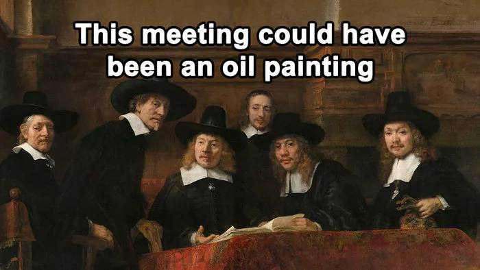 This Meeting Could've Been An Oil Painting”: 75 Hilariously Relatable  Classical Art Memes | Bored Panda